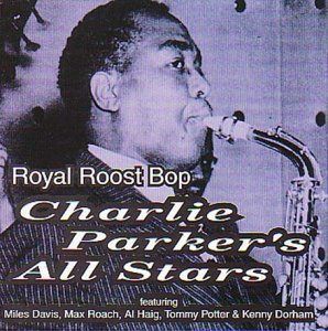 【CD】Royal Roost Bop