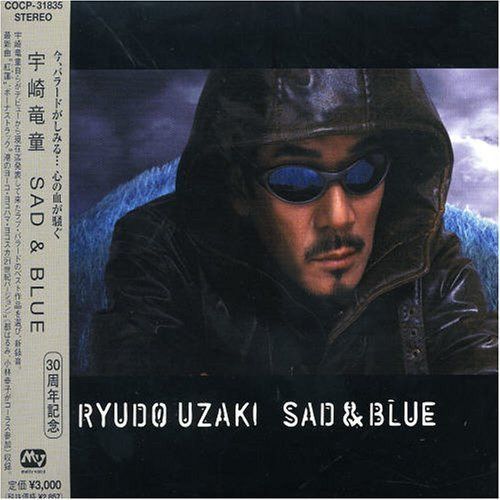 【CD】SAD&BLUE/RYUDO UZAKI - 宇崎竜童