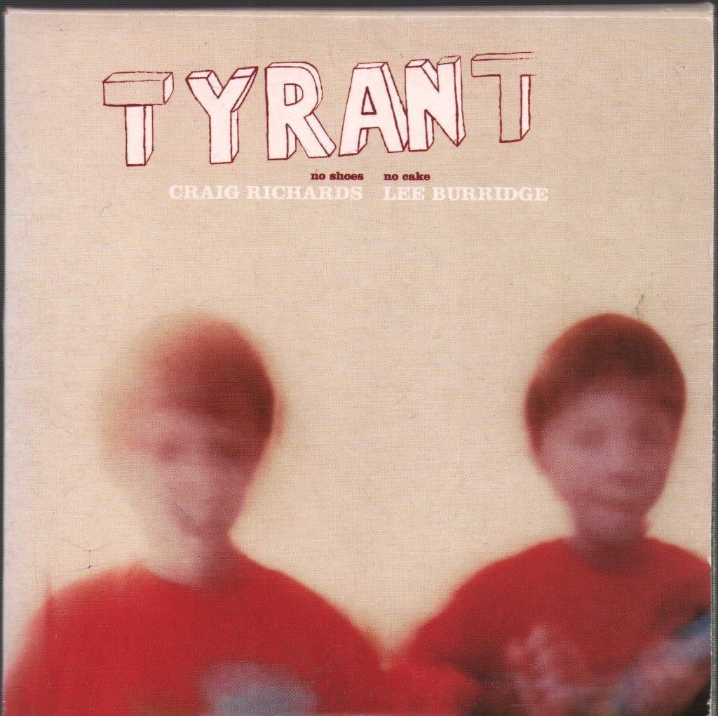 【CD】Tyrant 2: No Shoes / No Cake