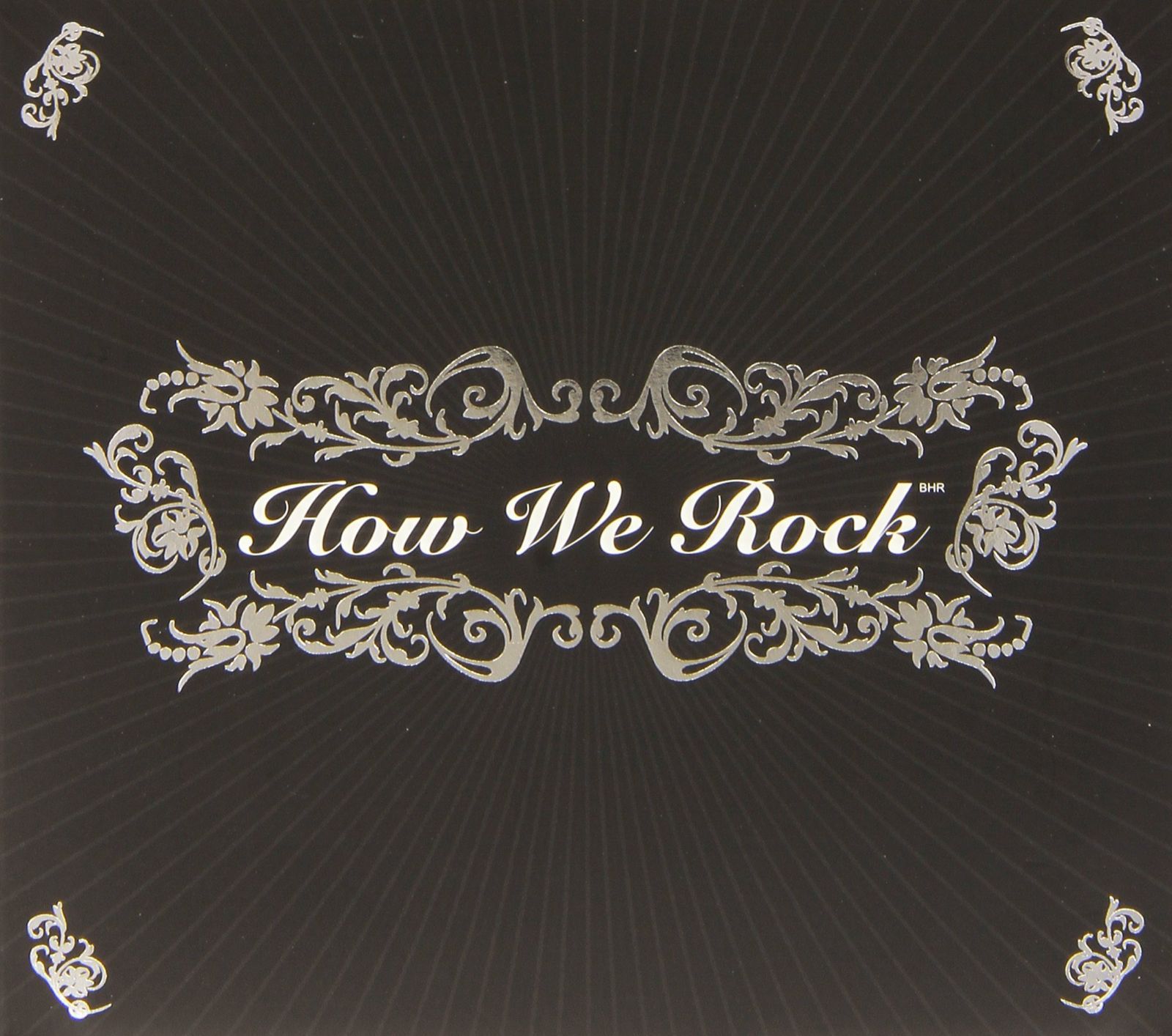 【CD】How We Rock