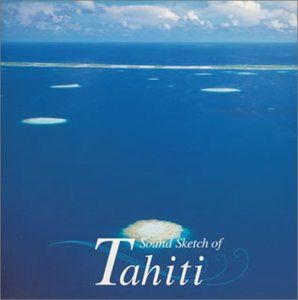 【CD】サウンド・スケッチ・オブ・タヒ