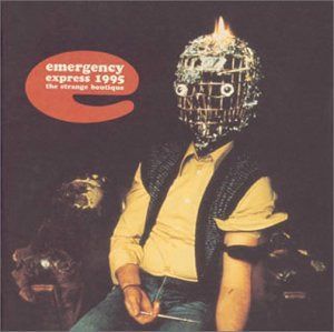 【CD】EMERGENCY EXPRESS 1995 the strange boutique