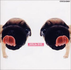 【CD】THE DOG I~LICK the DOG~