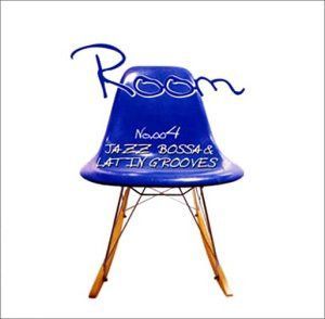 【CD】Room #004 JAZZ BOSSA&LATIN GROOVES