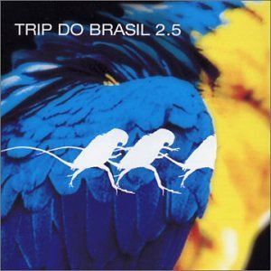 【CD】Trip Do Brasil Vol.2