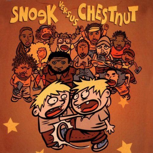 【CD】Snoek Vs Chestnut
