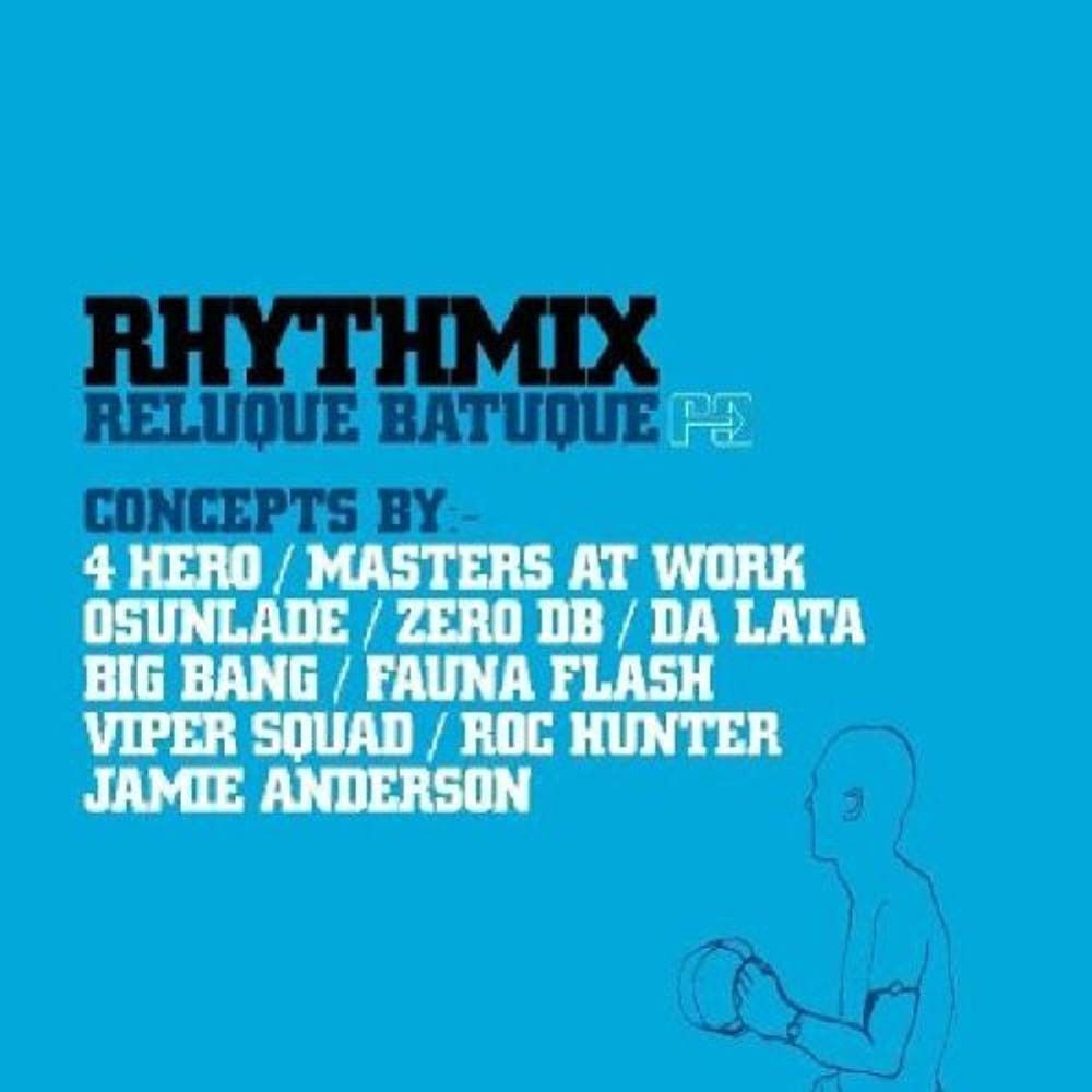 【CD】Rhythmix: Reluque Batuque / Various