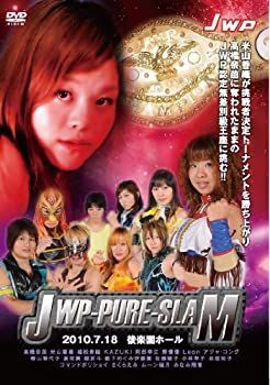 【】「非常に良い」JWP-PURE-SLAM-2010.7.18後楽園- [DVD]