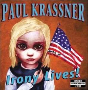 【CD】Irony Lives!