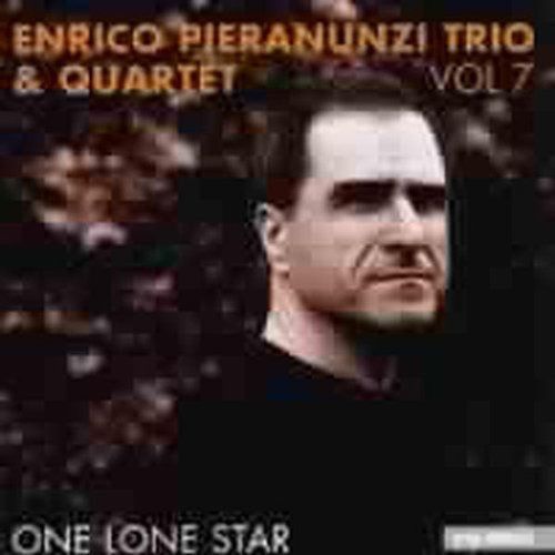 【CD】Enrico Pieranunzi Trio & Quartet Vol. 7: One Lone Star