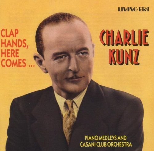 【CD】Clap Hands Here Comes Charlie Kunz