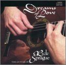 【CD】Dreams of Love: Guitar of Rick Sprague