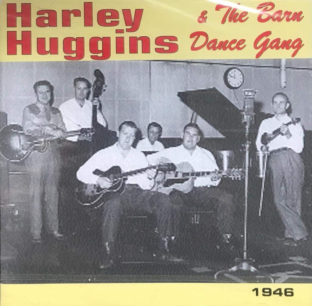 【CD】Harley Huggins and The Barn Dance Gang