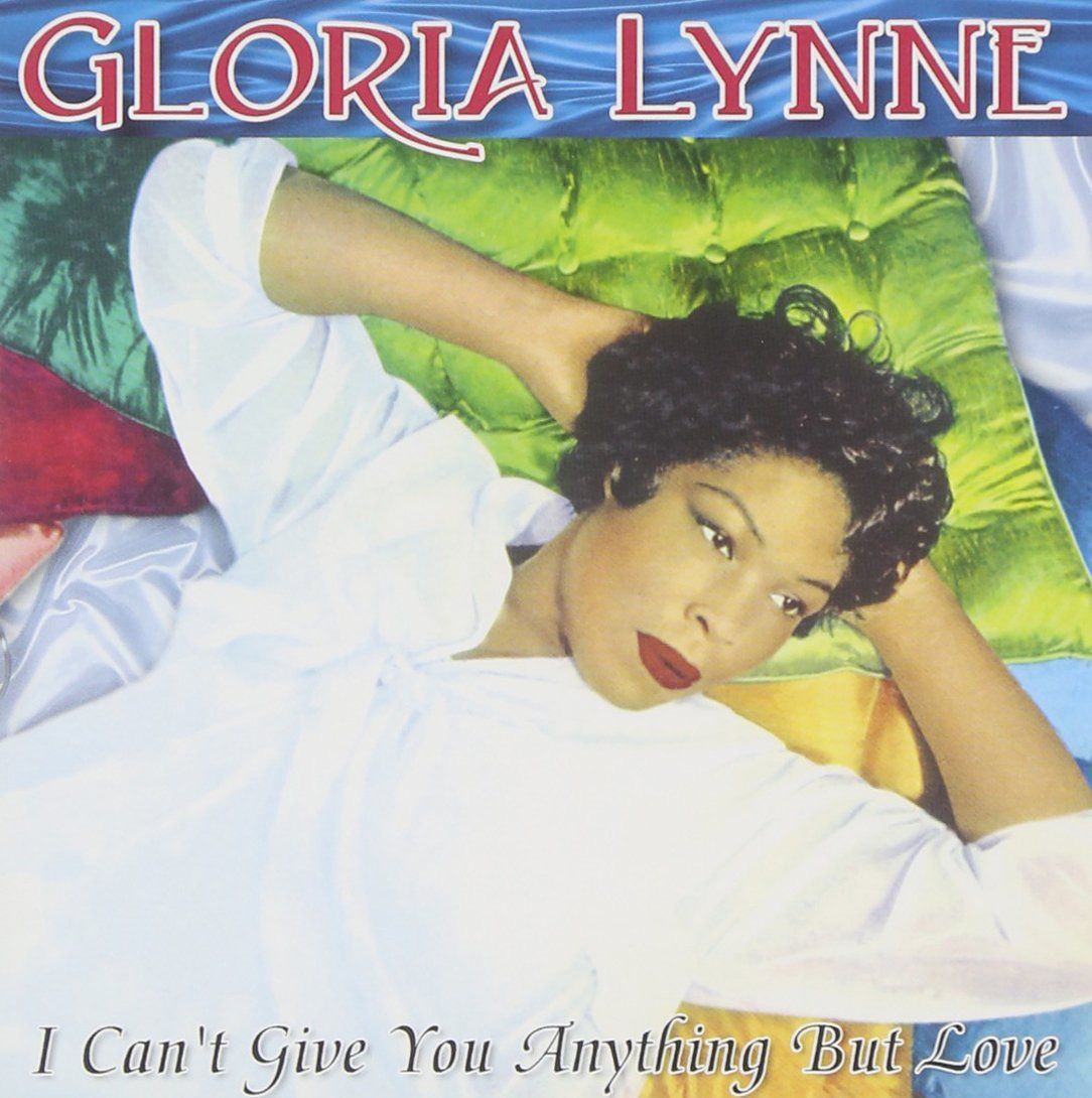 【CD】I Can't Give You Anything But Love