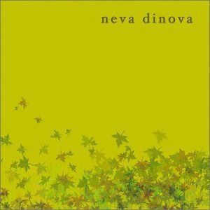 【CD】Neva Dinova