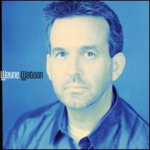 【CD】Wayne Watson