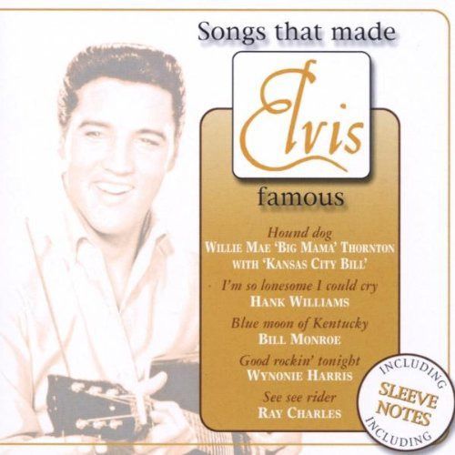 【CD】Songs That Made Elvis Famous