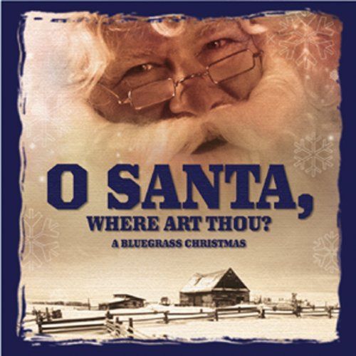 【CD】Oh Santa Where Art Thou