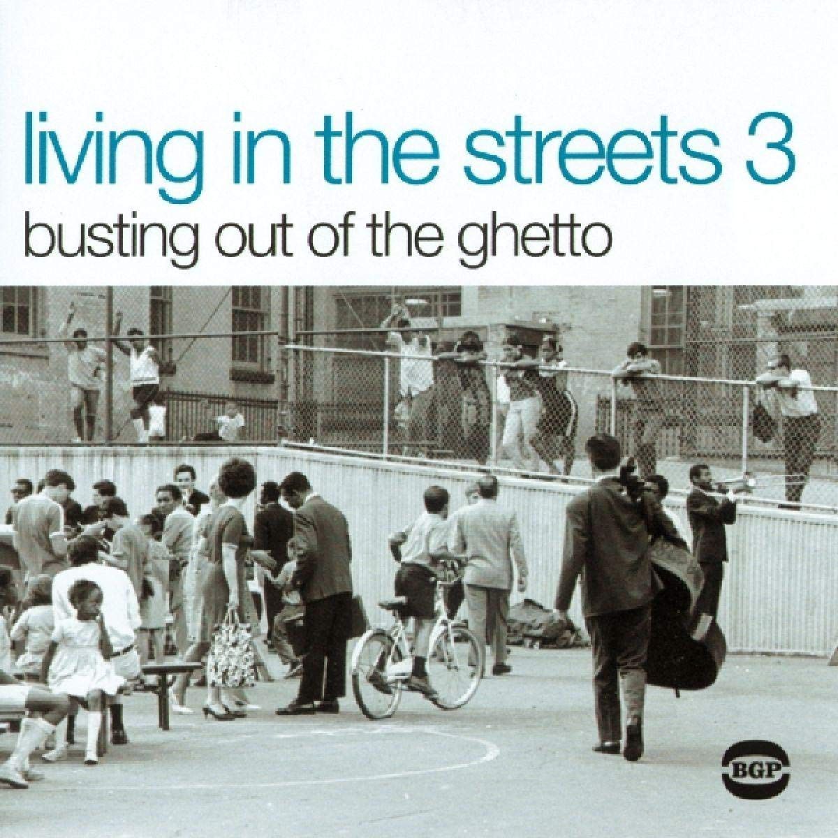 【CD】Living in the Streets 3: Busting Out of the Ghetto 7,894円