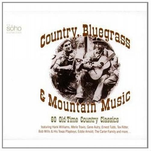 【CD】Country, Bluegrass and Mountain Music