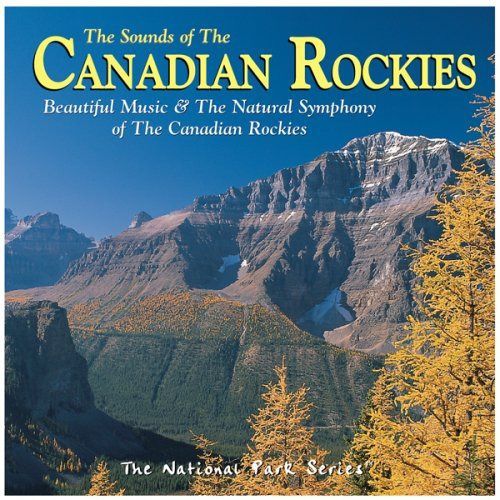 【CD】Sounds of the Canadian Rockies