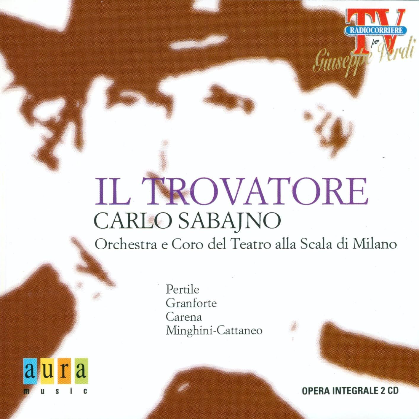【CD】Verdi: Il Trovatore