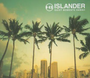 【CD】アイランダー~ノースショア・ウィンドウ -Quiet Moments Hawaii-