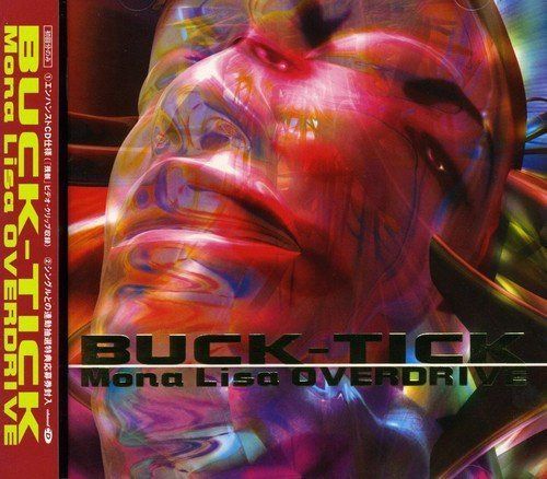 【CD】Mona Lisa OVERDRIVE - BUCK-TICK