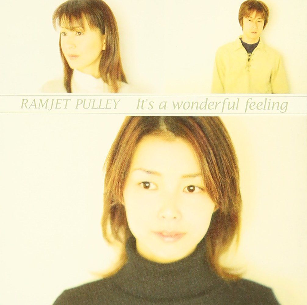 【CD】It's a wonderful feeling - RAMJET PULLEY