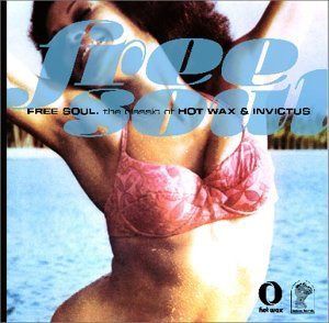 【CD】フリー・ソウル ホット・ワックス~インヴィクタス