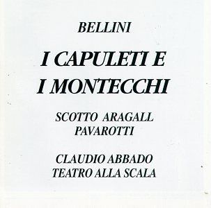 【CD】I Capuleti E I Montecchi
