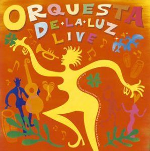 【CD】オルケスタ・デ・ラ・ルス・ライブ