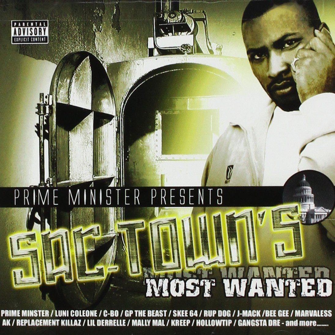【CD】Prime Minister Presents Sac-Towns Most Wanted