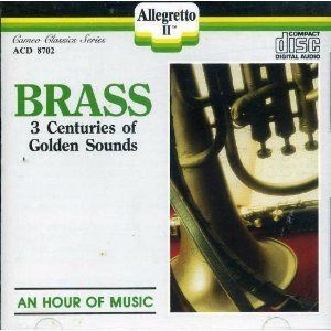 【CD】Brass 3 Centuries of Golden Sounds