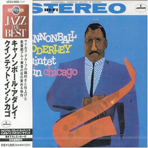 【CD】キャノンボール・アダレイ・クインテット・イン・シカゴ
