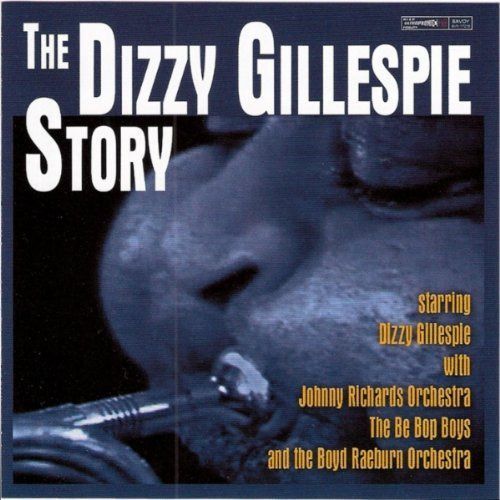 【CD】Dizzy Gillespie Story