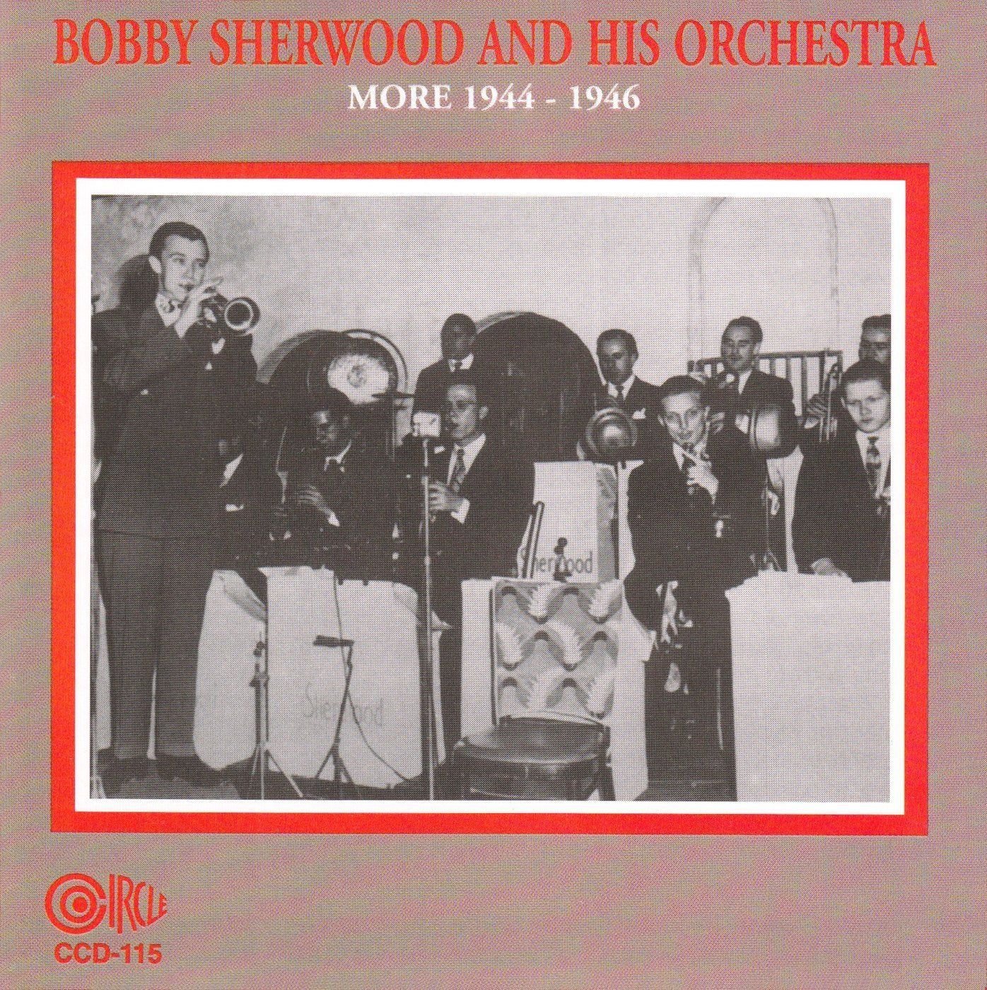 【CD】Bobby Sherwood and His Orchestra More 1944-46