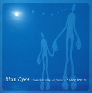 【CD】Blue Eyes~Beautiful Songs of Japan~