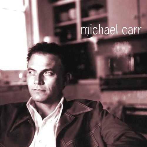 【CD】Michael Carr