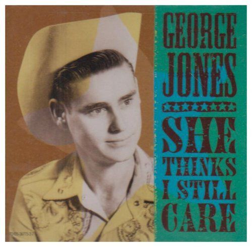 【CD】She Thinks I Still Care