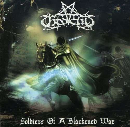 【CD】Soldiers of a Blackend War