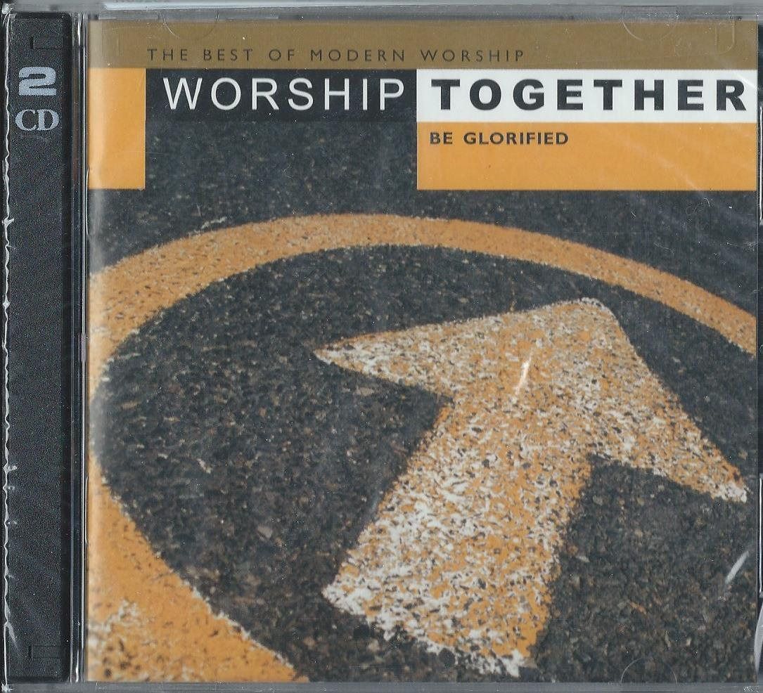 【CD】Worship Together: Be Glorified