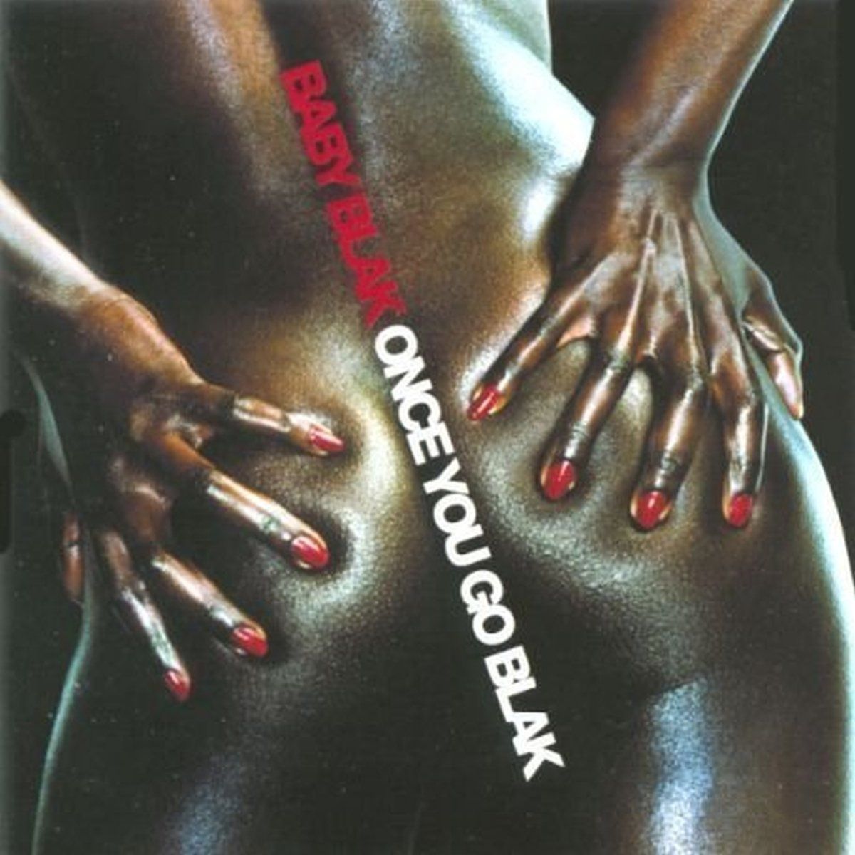 【CD】Once You Go Blak