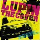 【CD】LUPIN THE COVER