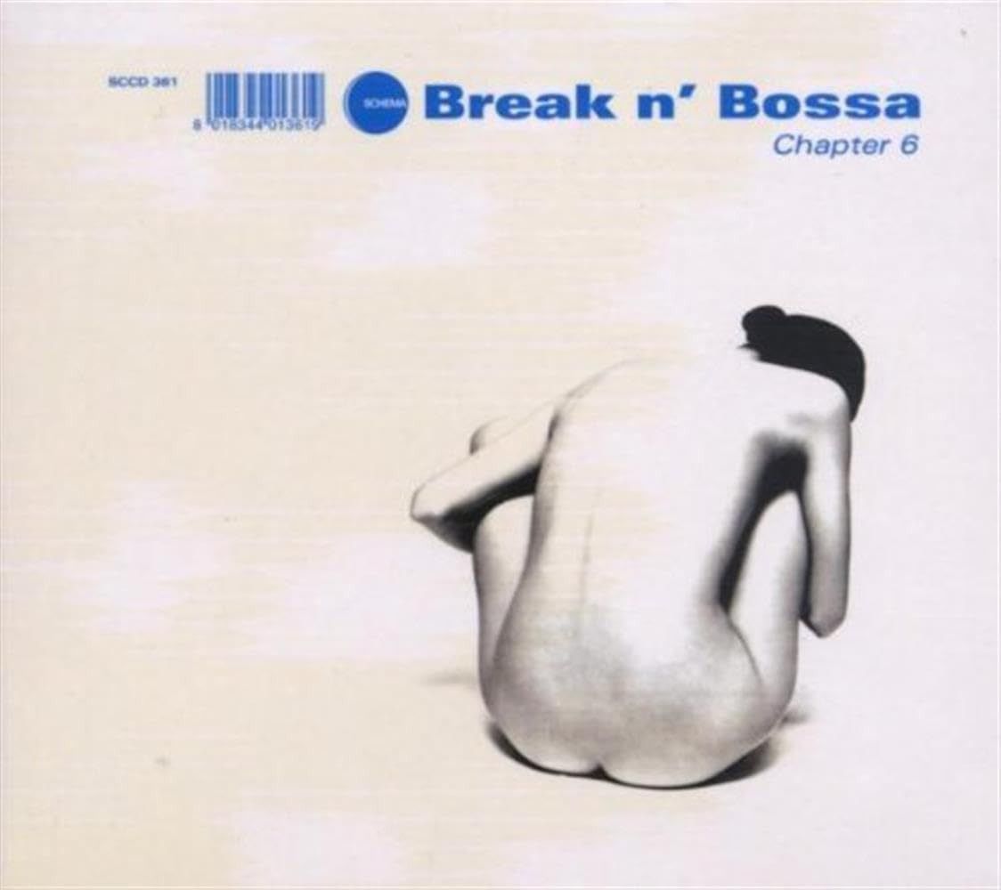【CD】Break N Bossa: Chapter 6