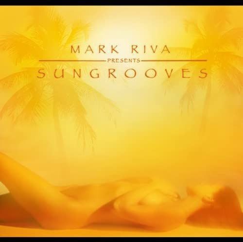 【CD】Mark Riva Presents Sungrooves: The Solar Groove Revolution