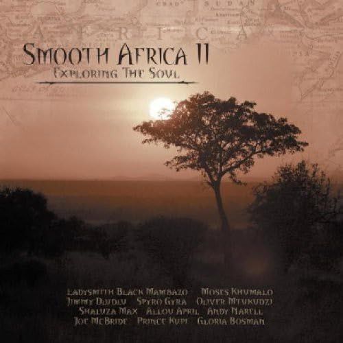 【CD】Smooth Africa 2: Exploring the Soul