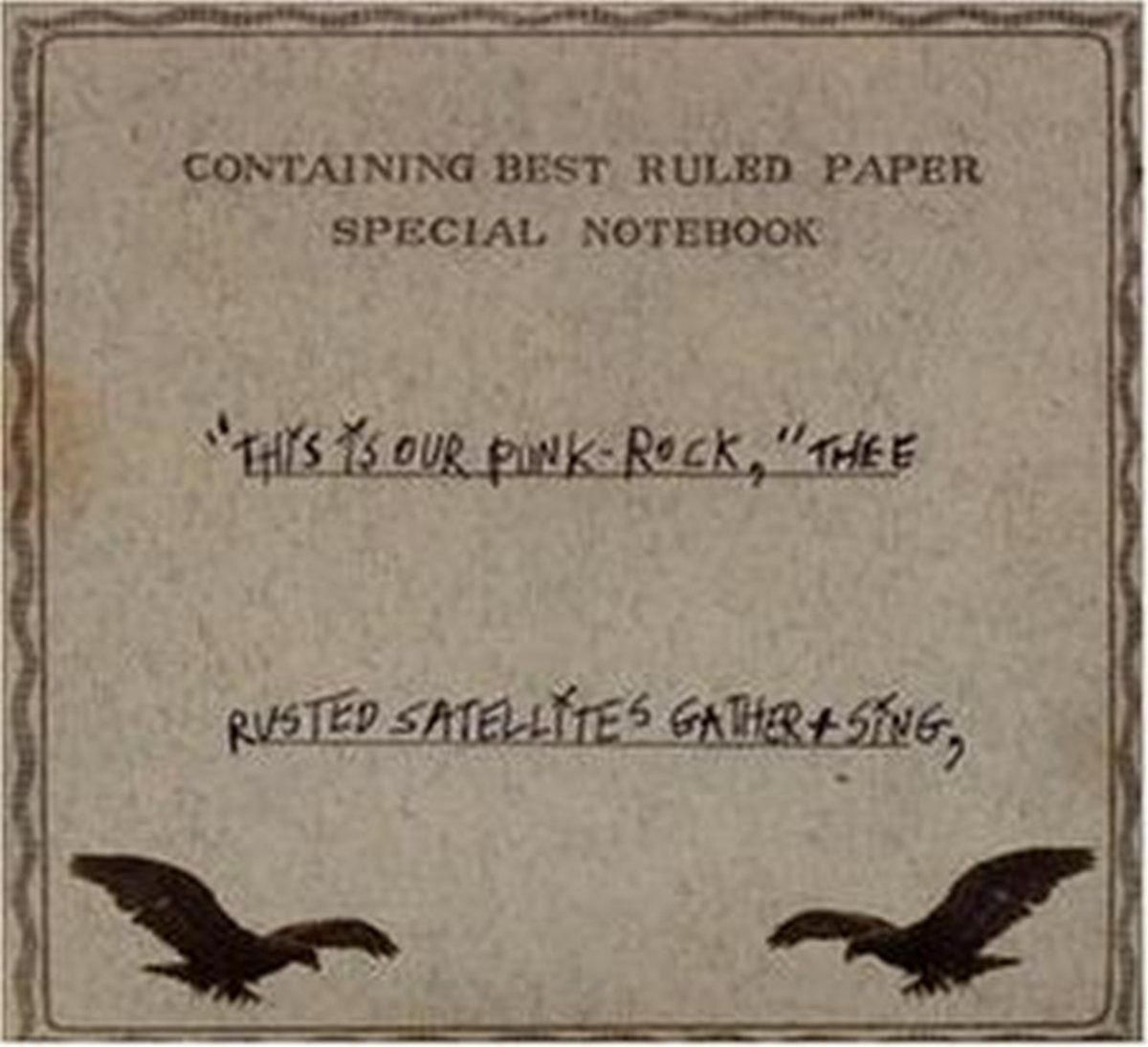【CD】This Is Our Punk-Rock, Thee Rusted Satellites Gather + Sing[CD]