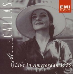 【CD】マリア・カラス・ライヴ・イン・アムステルダム1959