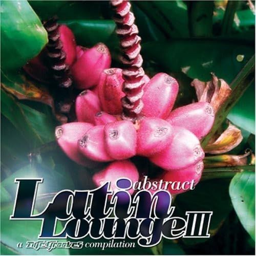 【CD】Abstract Latin lounge III